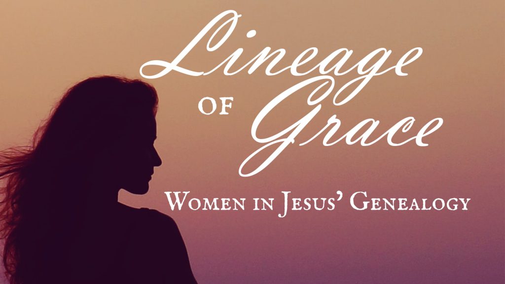 Lineage of Grace: Mary